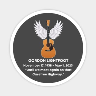 Gordon Lightfoot Tribute Magnet